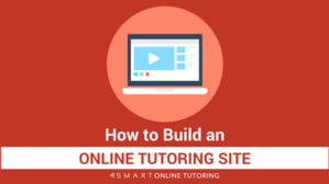 How to build an online tutoring site