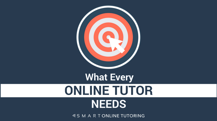 What every online tutor needs
