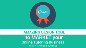 Amazing design tool to market your online tutoring business
