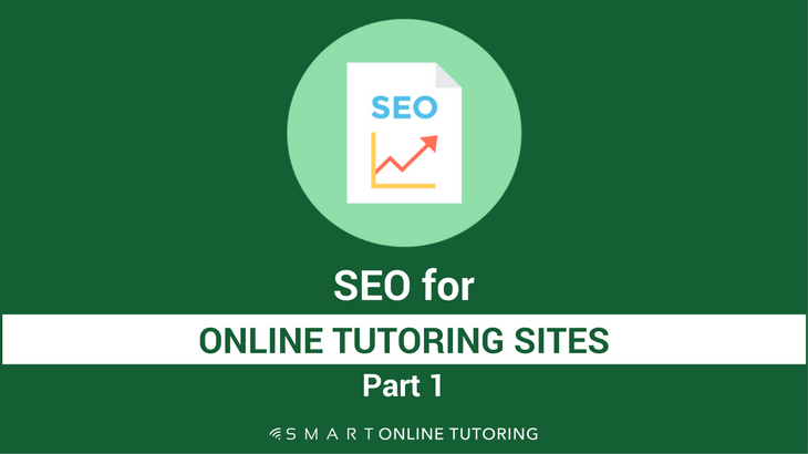 SEO for online tutoring sites part 1-2