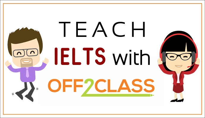 How to teach IELTS with Off2Class