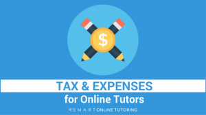Tax and expenses for online tutors